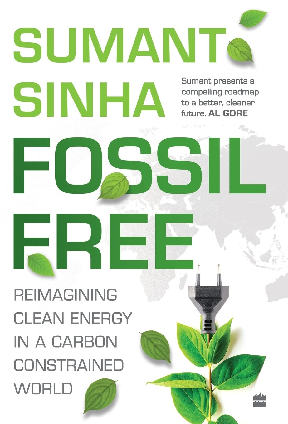 Fossil Free: Reimagining Clean Energy in a Carbon-Constrained World