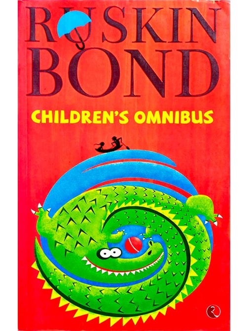 The Ruskin Bond Children's Omnibus 