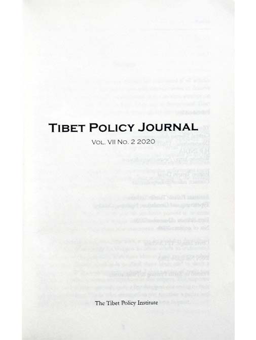 Tibet Policy Journal Vol. VII No. 2. 2020: Foregrounding Tibet (Special Issue)