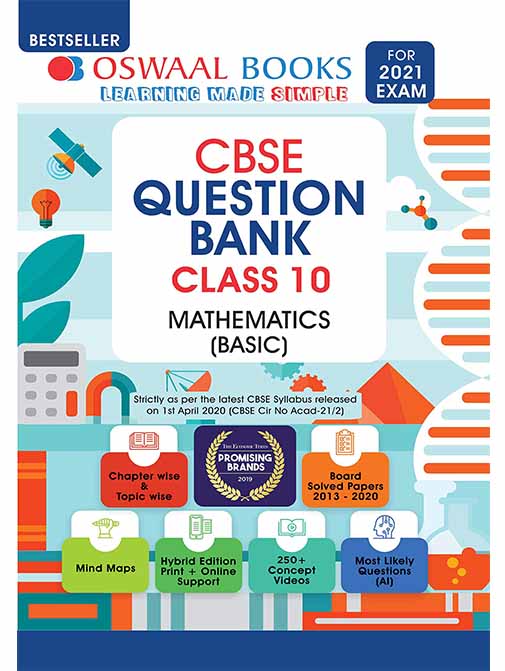 Oswaal CBSE Question Bank Class 10 Mathematics Basic Book Chapterwise & Topicwise Includes Objective Types & MCQ's (For 2021 Exam) [Old Edition]