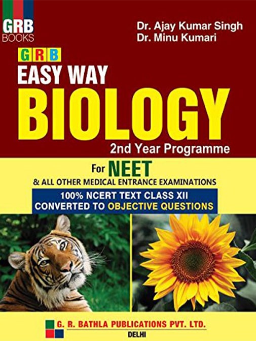 GRB Easy Way Biology 2nd Year Programme for NEET & All Other Medical Entrance Examinations
