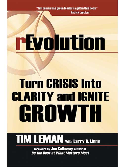 Revolution: Turn Crisis into Clarity and Ignite Growth