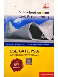 A Handbook on Civil Engineering ESE, GATE, PSUs & OTHER COMPETITIVE EXAMS (Revised & Updated)