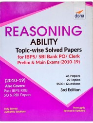 reasoning-ability-topicwise-solved-papers-for-ibps-sbi-bank-po-clerk-prelim-and-main-exam-2010-19-3rd-edition1277