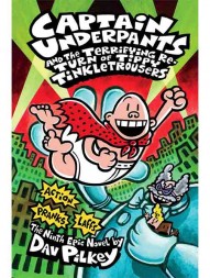 captain-underpants-and-the-terrifying-return-of-tippy-tinkletrousers-by-dav-pilkey1448