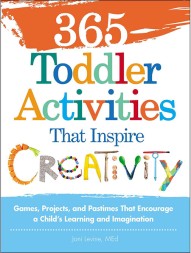 365-toddler-activities-that-inspire-creativity:-games-projects-and-pastimes-that-encourage-a-child-s-learning-and-imagination-by-joni-levine1591