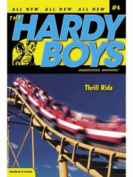 Thrill Ride (Hardy Boys: Undercover Brothers, #4)