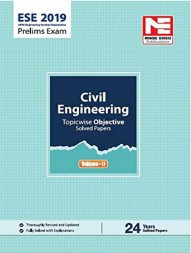 ese-2019-prelims-exam:-civil-engineering--topicwise-objective-solved-paper--vol-ii1080