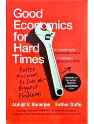 good-economics-for-hard-times-better-answers-to-our-biggest-problems592